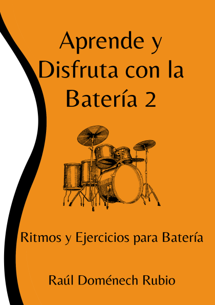 Aprende y Disfruta con la Batería 2