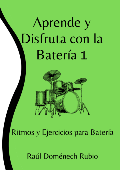 Aprende y Disfruta con la Batería 1